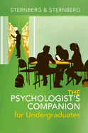 The Psychologist's Companion for Undergraduates: A Guide to Success for College Students