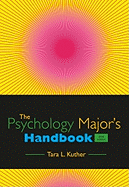 The Psychology Major's Handbook