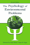 The Psychology of Environmental Problems: Psychology for Sustainability