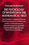 The Psychology of Invention in the Mathematical Field - Hadamard, Jacques