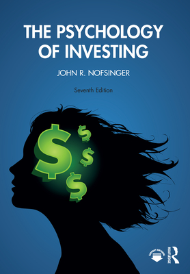 The Psychology of Investing - Nofsinger, John R