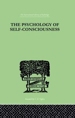 The Psychology of Self-Conciousness - Turner, Julia