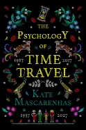 The Psychology of Time Travel