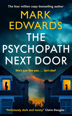 The Psychopath Next Door - Edwards, Mark