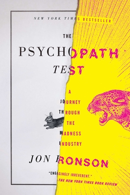 The Psychopath Test: A Journey Through the Madness Industry - Ronson, Jon