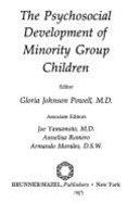 The Psychosocial Development of Minority Group Children
