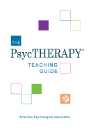 The Psyctherapy(r) Teaching Guide