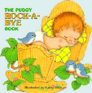 The Pudgy Rock-A-Bye Book