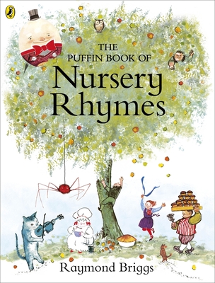 The Puffin Book of Nursery Rhymes: Originally published as The Mother Goose Treasury - 
