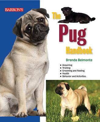 The Pug Handbook - Belmonte, Brenda