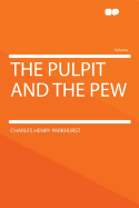 The Pulpit and the Pew