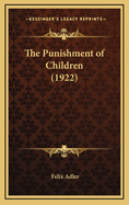 The Punishment of Children (1922)