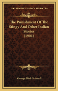 The Punishment of the Stingy and Other Indian Stories (1901)