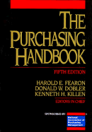 The Purchasing Handbook - Fearon, Harold, and Killen, Kenneth H, and Dobler, Donald W