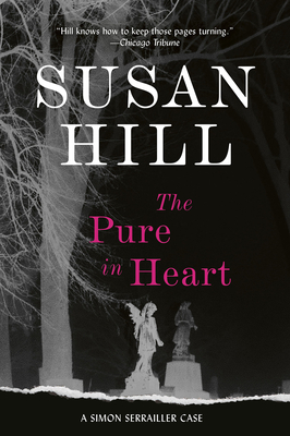 The Pure in Heart - Hill, Susan