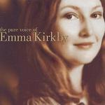 The Pure Voice of Emma Kirkby