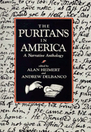The Puritans in America: A Narrative Anthology,