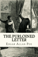 The Purloined Letter Edgar Allan Poe
