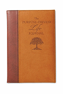 The Purpose Driven Life Deluxe Journal