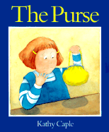 The Purse - Caple, Kathy