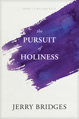 The Pursuit of Holiness - Bridges, Jerry
