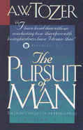 The Pursuit of Man: The Divine Conquest of the Human Heart