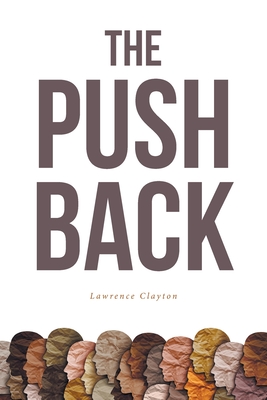 The Push Back - Clayton, Lawrence