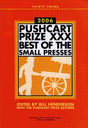 The Pushcart Prize XXX: Best of the Small Presses