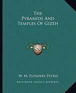 The Pyramids And Temples Of Gizeh