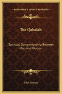 The Qabalah: Spiritual Companionship Between Man and Woman