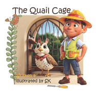 The Quail Cage