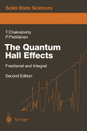 The Quantum Hall Effects: Integral and Fractional