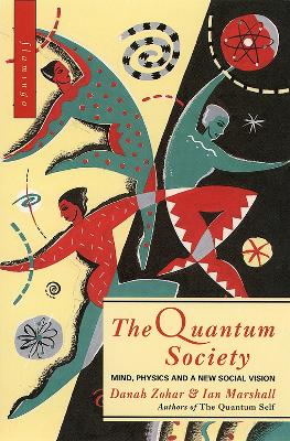 The Quantum Society - Zohar, Danah