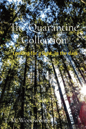 The Quarantine Collection: Looking for a light, in the dark