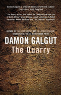 The Quarry: From the Booker Prize-shortlisted author of THE PROMISE