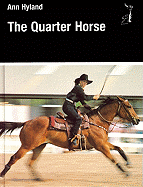 The Quarter Horse - Smythe, Reginald Harrison, and Hyland, Ann