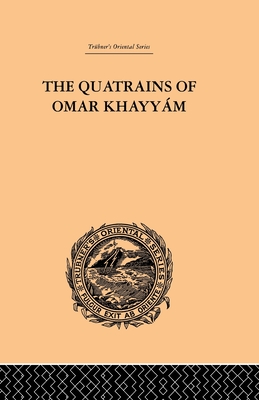 The Quatrains of Omar Khayyam - Whinfield, E.H.