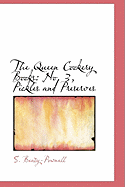 The Queen Cookery Books: No. 3, Pickles and Preserves