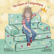The Queen Of Cattywampus