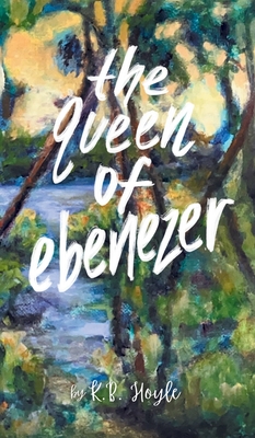 The Queen of Ebenezer - Hoyle, K B