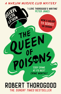 The Queen of Poisons - Thorogood, Robert