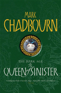 The Queen of Sinister - Chadbourn, Mark