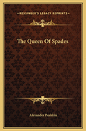 The Queen Of Spades