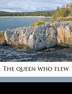 The Queen Who Flew