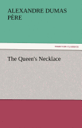 The Queen's Necklace