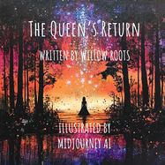The Queen's Return