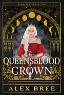 The Queensblood Crown