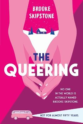 The Queering - Skipstone, Brooke