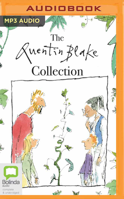 The Quentin Blake Collection - Blake, Quentin, and Felton, Tom (Read by)