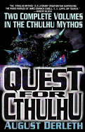 The Quest for Cthulhu - Derleth, August